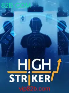 Descubra o Empolgante Jogo HighStriker da 82B.COM